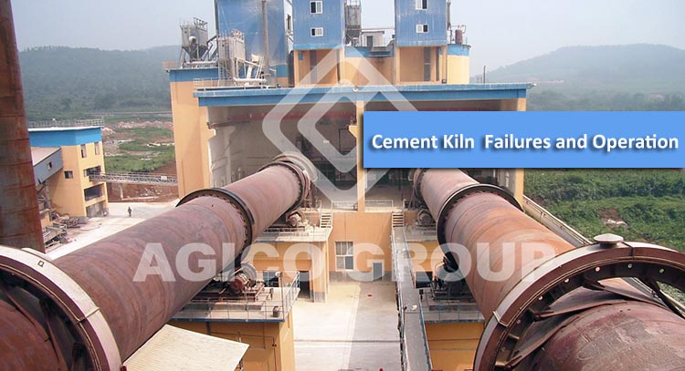 Cement Kiln Failure and Solutions
