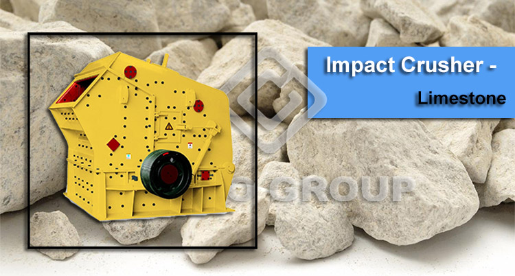 Impact Crusher for Limestone Crushing